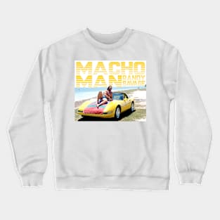 Macho Man Macho Tan Crewneck Sweatshirt